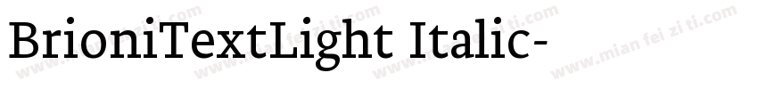 BrioniTextLight Italic字体转换